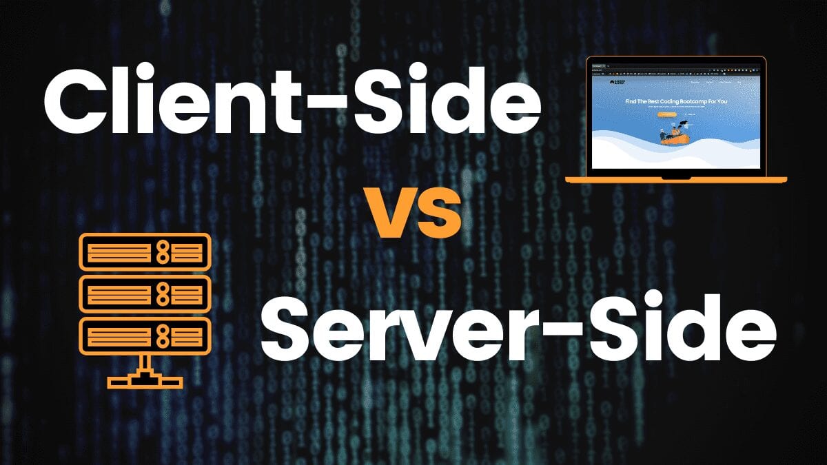Client Side Vs Server Side
